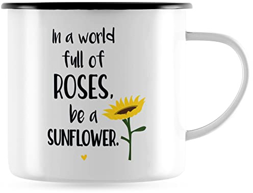 JUNIWORDS Emaille-Tasse, In a World Full of Roses, be a Sunflower, Schwarzer Tassenrand (1007325)