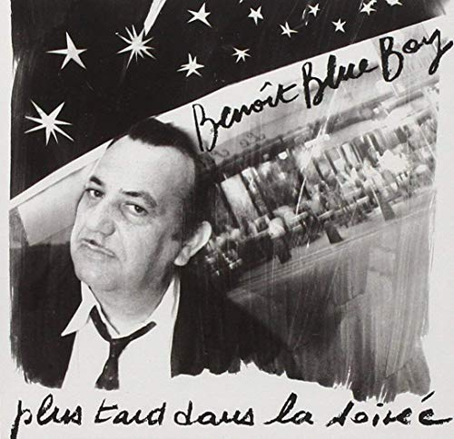 Plus Tard Dans la Soiree