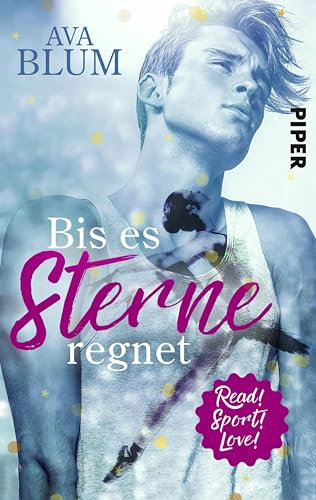 Bis es Sterne regnet (Read! Sport! Love!): Sports Romance