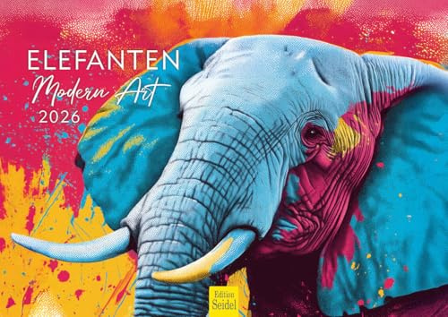 Edition Seidel Premium Kalender Elefant Modern Art 2026 Format DIN A4 Wandkalender Tiere Elefant Kunst Illustration Kreativ Wildlife