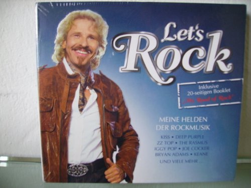 Lets Rock - mit Thomas Gottschalk - Meine Helden der Rockmusik Rod Stewart; Kiss; The Beatles; Joe Cocker; Deep Purple; Commodores; ZZ Top; Thin Lizzy; Bryan Adams and Limp Bizkit