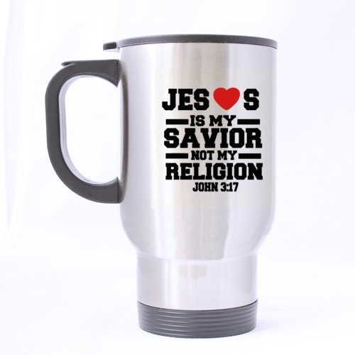 Belief Christian Custom Bible Jesus Is My Savior Not My Religion Office/Home Travel Mug Sliver 14OZ/100% Stainless Steel Coffee/Tea Mug Great Gift Idea