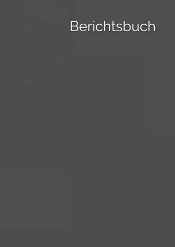 Berichtsbuch (BERICHTSBÜCHER)