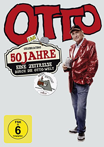 Otto - 50 Jahre Bühnenjubiläum - Eine Zeitreise durch die OTTO-Welt