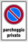 Cartello in alluminio bianco cm 30X20 Divieto di sosta parcheggio privato