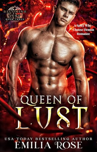 Queen of Lust: A Spicy Why Choose Demon Romance (Becoming Lust Book 3) (English Edition)