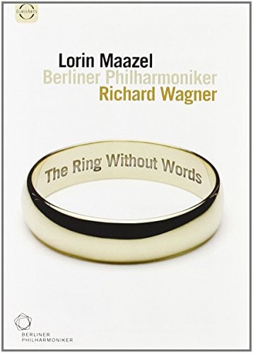 Maazel, Lorin - Richard Wagner: The Ring Without Words