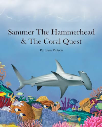 Sammer the Hammer and the Coral Quest
