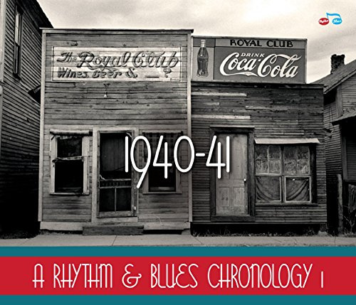 A Rhythm & Blues Chronology 1940-41