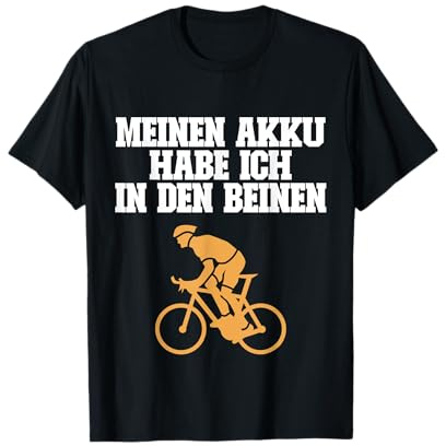 Meinen Akku habe ich in den Beinen - Rennrad Fahrrad T-Shirt