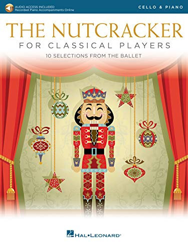 The Nutcracker For Classical Players - Cello and Piano