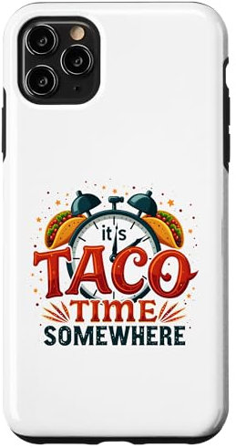 Hülle für iPhone 11 Pro Max It's Taco Time Somewhere Lustiges Uhr-Taco-Design