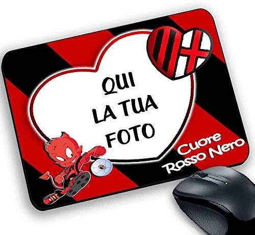 Tappetino Mouse Pad per Milanisti GADGET PER TIFOSI ROSSONERI cuore rossonero Calcio personalizzato con foto,logo..GADGET NON UFFICIALE