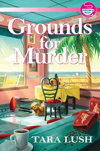 Grounds for Murder (A Coffee Lover's Mystery Book 1) (English Edition)