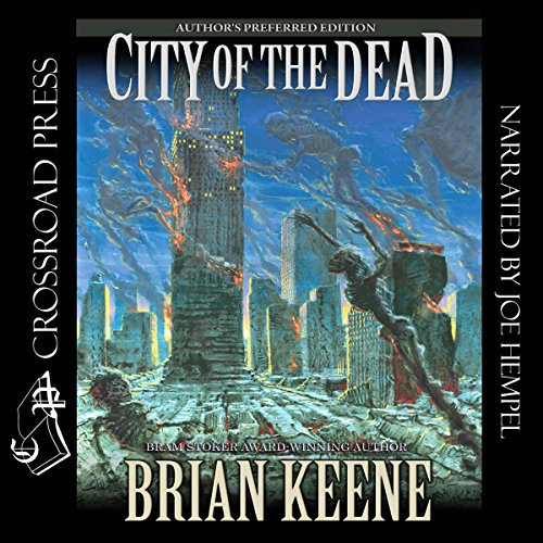 City of the Dead: Author's Preferred Edition