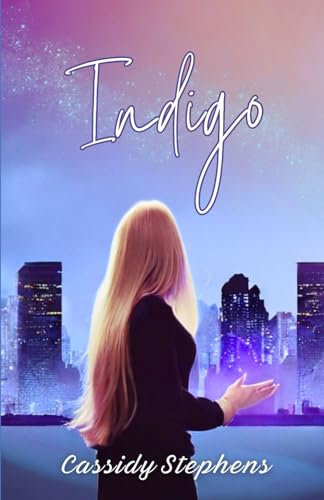 Indigo: An Urban Fantasy Novel