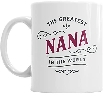 Nana Gift Mug Present Keepsake 11oz White Ceramic Coffee Cup