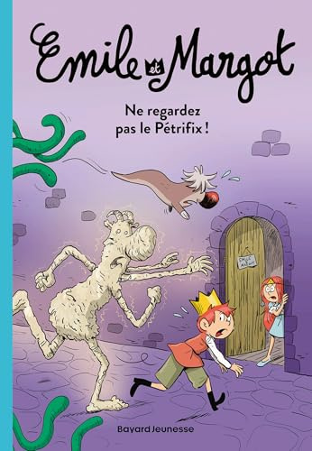 Émile et Margot, Tome 02: Mes premiers J'aime Lire - Émile et Margot ne regardez pas le Pétrifix !