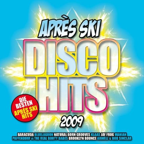 Apres Ski Disco Hits 2009