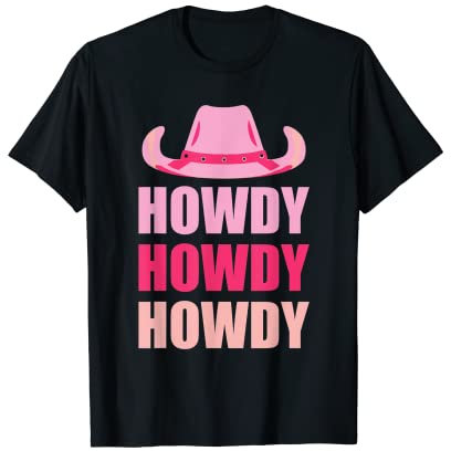 Howdy Cowgirl Cowboy Cowboystiefel Cowboyhut USA Rodeo Ritt T-Shirt