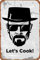 Heisenberg Filmposter Lets Cook, Metall-Blechschild, Wanddekoration, Retro-Kunst-Dekor, Metallschild, Kunst, 20,3 x 30,5 cm