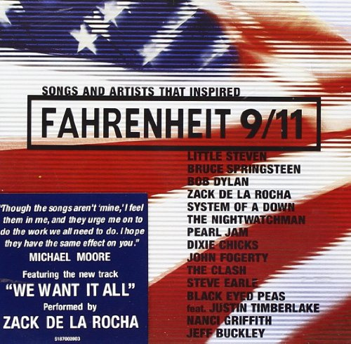 Songs and Artists That Inspired Fahrenheit 9/11