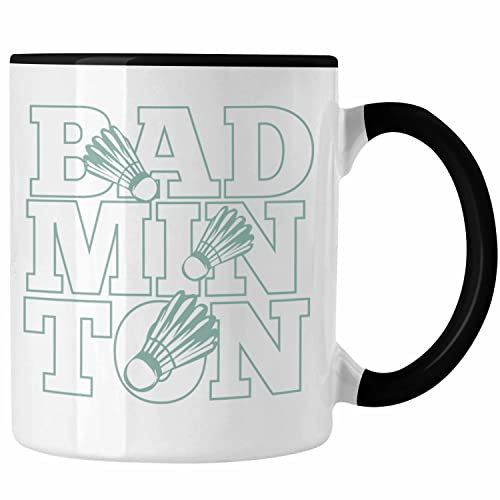 Trendation - Lustige Badminton Tasse Geschenk für Badmintonspieler Badminton Lehrer Coach Trainer Geschenkidee (Schwarz)
