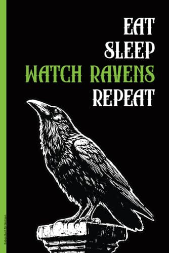 Raben Buch für Notizen: Notizbuch Rabe Notizheft A5 liniert cooles Tagebuch mit Seitenzahlen und Inhaltsverzeichnis Geschenk für Vogelliebhaber von Krähen mit Spruch EAT SLEEP WATCH RAVEN REPEAT