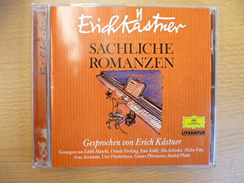 Literatur - Sachliche Romanzen (Gedichte von Erich Kästner / Chansons)