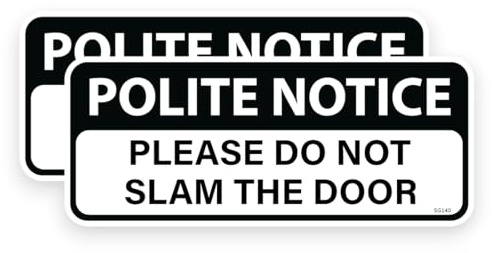 2 PACK - 14cm POLITE NOTICE PLEASE DO NOT SLAM THE DOOR Self Adhesive Stickers - Warning, Car, Apartments, Flats, Communal Door Decal SG140