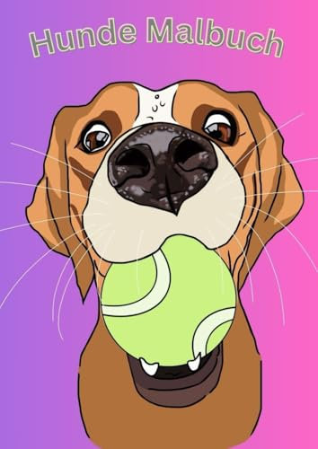 Hunde Malbuch: Kinder Malbuch