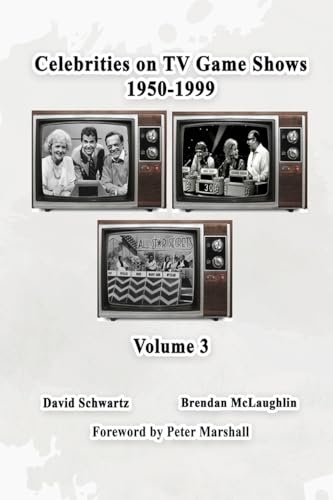 Celebrities on TV Game Shows 1950-1999 Volume 3