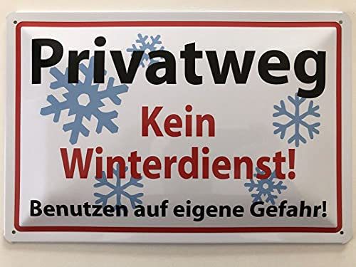 Metall Schild 20x30cm Privatweg Kein Winterdienst Warnschild Blechschild
