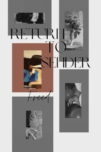 Return to Sender: Freed