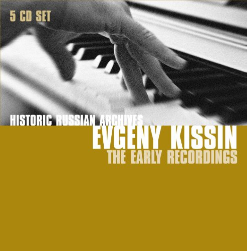 Historic Russian Archives: Evgeny Kissin - Early Recordings