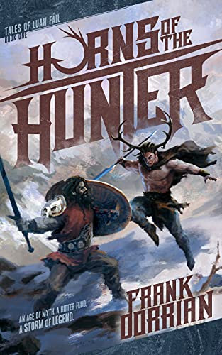 Horns of the Hunter: Tales of Luah Fáil Book 1 (English Edition)
