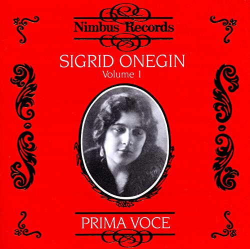 Prima Voce - Sigrid Onegin, Volume 1