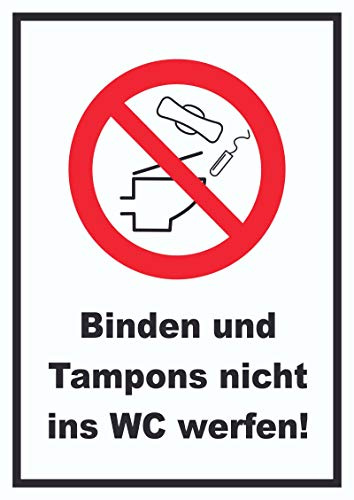 HB-Druck Keine Binden und Tampons ins WC werfen Schild A5 (148x210mm)