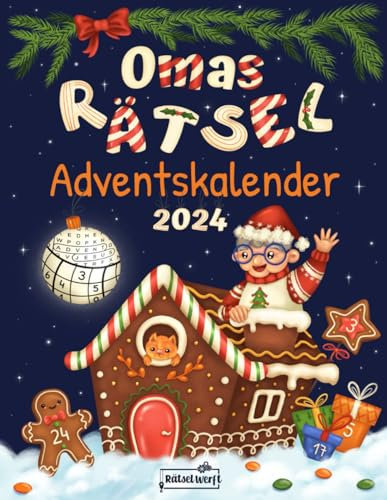 Omas Rätsel Adventskalender 2024: 24 Tage festlicher Rätselspaß für Oma mit 72 Rätseln in großer Schrift - Inkl. Sudoku, Kreuzwort- & Wortsuchrätseln