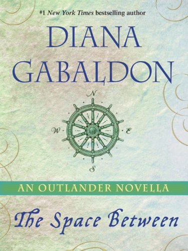 The Space Between: An Outlander Novella (English Edition)