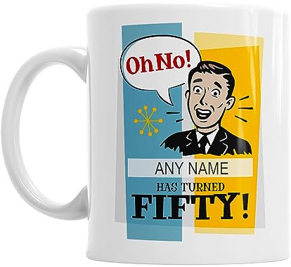 Mainly Mugs 50th Birthday Gift Funny Personalised Custom Mug - Add Name - for Men Age 50 Keepsake Present for 50 Year Old 11oz Mug