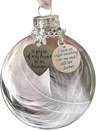 Gedenk-Weihnachtskugel, A Piece of My Heart is In Heaven“, Für Mutter, Vater, Sohn, Tochter, Schwester, Bruder, Oma, Opa, Weihnachtsbaum-Gedenkanhänger Als Geschenk Zum Aufhängen (Sister)