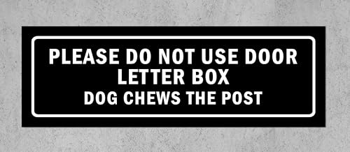 Please do not use door letter box, dog chews the post, black sign - Self adhesive sticker (300mm x 100mm)