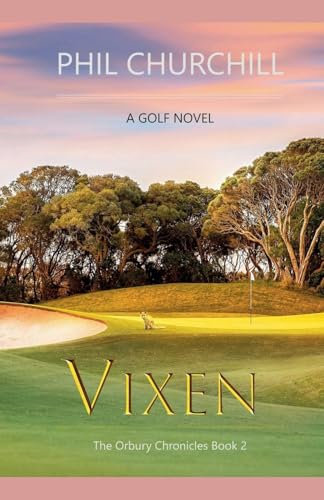 Vixen (The Orbury Chronicles, Band 2)