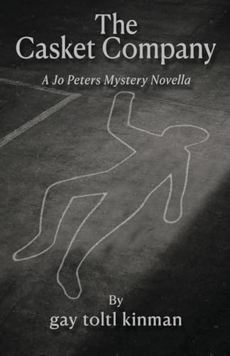 The Casket Company - A Jo Peters Mystery Novella