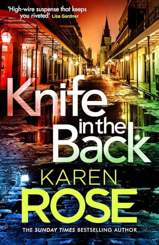 Knife in the Back: the brand new page-turner from the queen of suspense (The New Orleans Series)