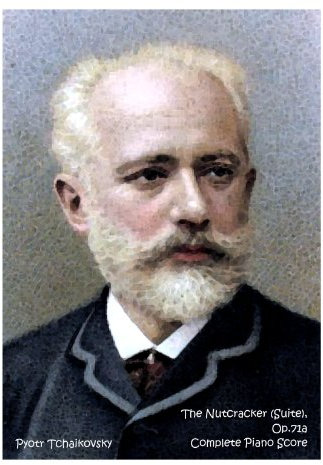 The Nutcracker (Suite), Op.71a by Pyotr Tchaikovsky. PIANO SOLO. Complete Score. [Student Loose Leaf Facsimile Edition. Re-Imaged from Original for Greater Clarity. 2014]