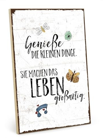 TypeStoff Holzschild mit Spruch – GENIESSE DIE KLEINEN DINGE DES LEBENS – im Vintage-Look mit Zitat als Geschenk und Dekoration zum Thema Genuß und wertvoll - HS-00212