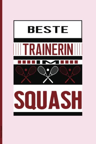 Trainerin Squash: Das Notizbuch Squashtrainerin ein kleines Geschenk als Dankeschön vom Squashspieler Team für beste Sporttrainerin die Squash trainiert Geschenkidee von Mannschaft