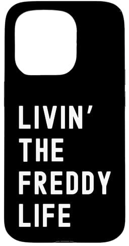Freddy Lebt Das Freddy-Leben Name Lustig Hülle für iPhone 15 Pro